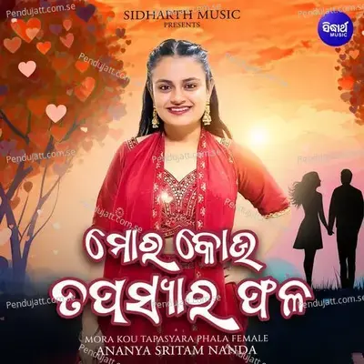 Mora Kou Tapasyara Phala - Female - Ananya Nanda album cover 