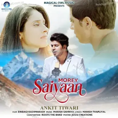 Morey Saiyaan - Ankit Tiwari album cover 