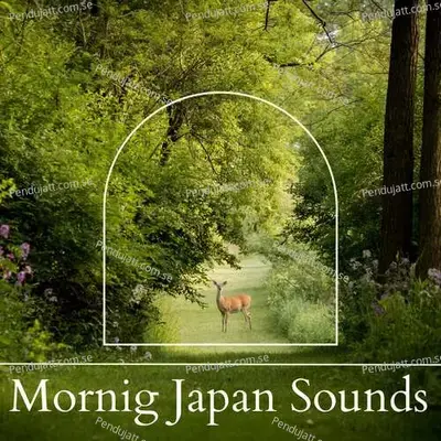 Mornig Japan Sounds - Lakhan Hire album cover 