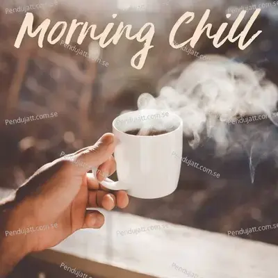 Morning Chill - Various Artists cover album
