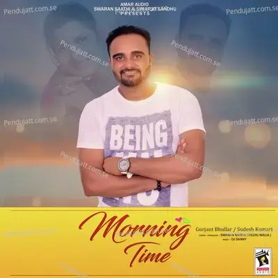 Morning Time - Gurjant Bhullar album cover 