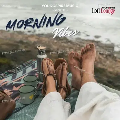 Morning Vibes - Unmesh Tayade album cover 