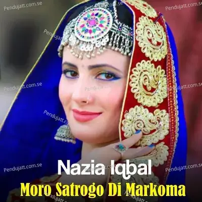 Sta Bandi Darwazy Ta Za Janan Jaridum - Nazia Iqbal album cover 