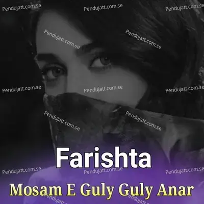 Gui Gul Guly Gulab Bo De - Farishta album cover 