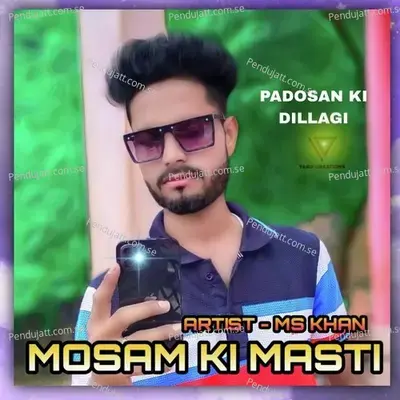 Mosam Ki Masti - MS Khan album cover 