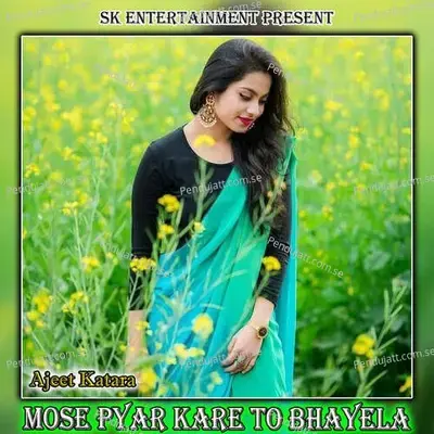 Mose Pyar Kare To Bhayela - Amit Kumar