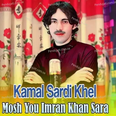 Mosh You Imran Khan Sara - Kamal Sardi Khel album cover 