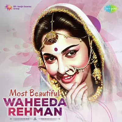 Most Beautiful Waheeda Rehman - Various Artists cover album