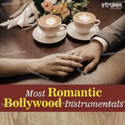 Most Romantic Bollywood Instrumentals - Various Artists cover album