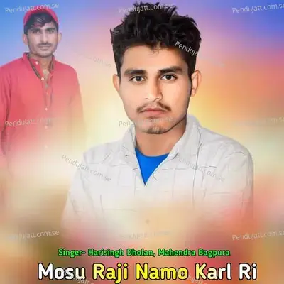 Mosu Raji Namo Karl Ri - Harisingh dholan album cover 