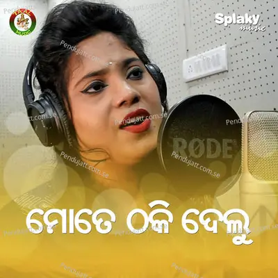 Mote Thaki Delu - Itishree Singh album cover 