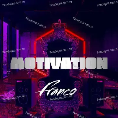 Motivation - Franco album cover 