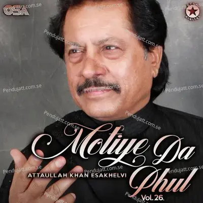 Motiye Da Phul  Vol  26 - Attaullah Khan Esakhelvi cover album