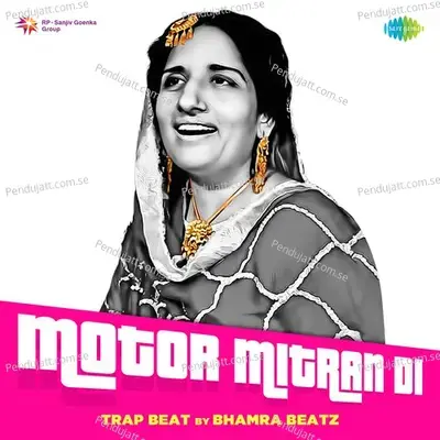 Motor Mitran Di Trap Beat - Bhamra Beatz album cover 