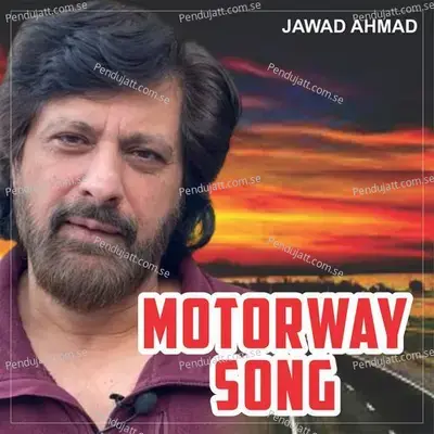 Motorway Song - Jawad Ahmad album cover 