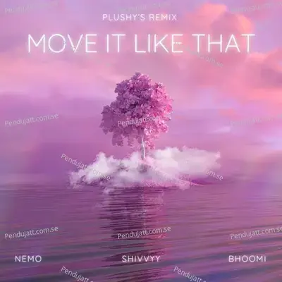 Move It Like That - Nemo album cover 