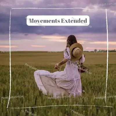Movements Extended - Lakhan Hire album cover 