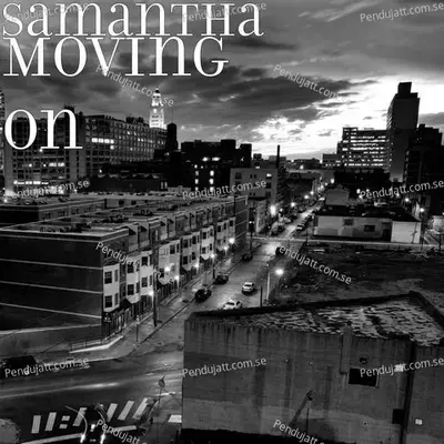 Moving On - Samantha Akkineni album cover 