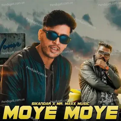 Moye Moye  Feat  Mr  Maxxx  Amp  Komal Dangwal  - Sikandar cover album