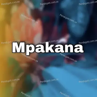 Mpakana - Alexas MKoles album cover 