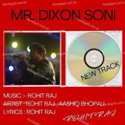 Mr  Dixon Soni - Rohit Raj album cover 