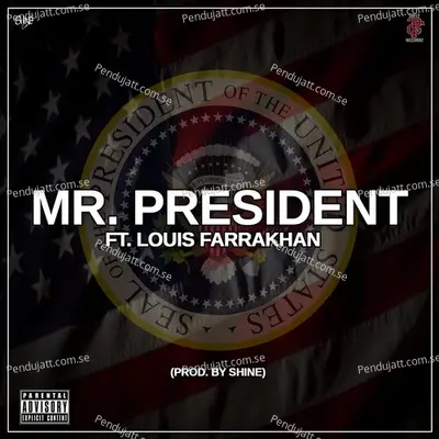 Mr  President - Shine album cover 