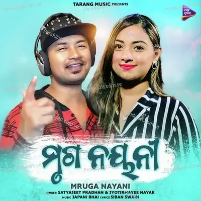 Mruga Nayani - Satyajeet Pradhan album cover 