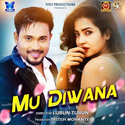 Mu Diwana - Humane Sagar