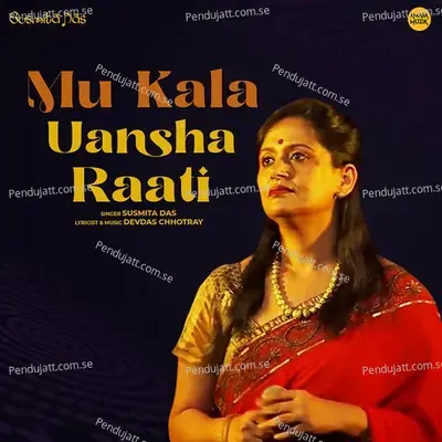 Mu Kala Uansha Raati - Susmita Das album cover 