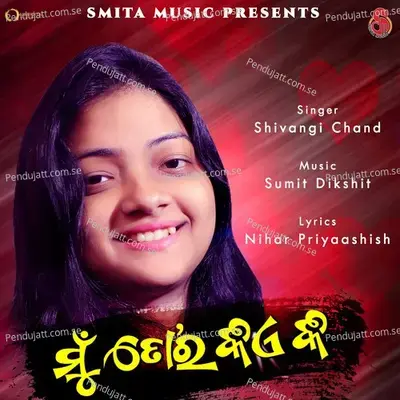 Mu Toro Kie Ki - Shivangi Chand album cover 