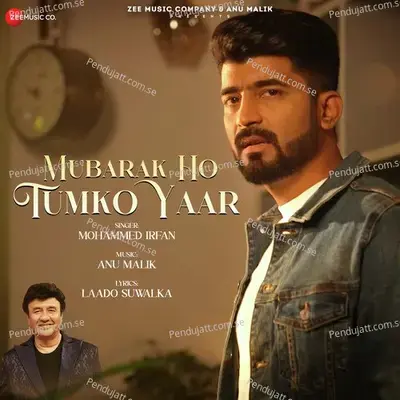 Mubarak Ho Tumko Yaar - Anu Malik album cover 