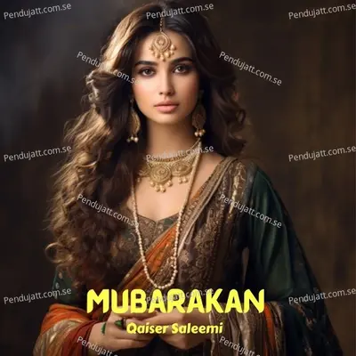 Mubarakan - Qaiser Saleemi album cover 