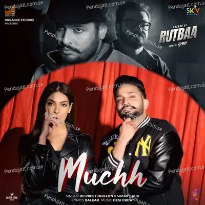 Muchh - Dilpreet Dhillon album cover 