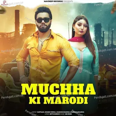 Muchha Ki Marodi - Masoom Sharma album cover 