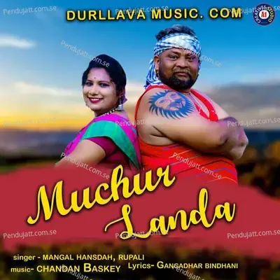 Muchur Landa - Mangal Hansdah album cover 
