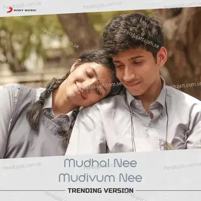 Mudhal Nee Mudivum Nee Title Track - Tom Parker album cover 