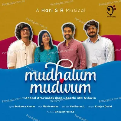 Mudhalum Mudivum - Hari S R album cover 
