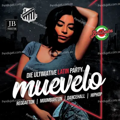 Muevelo Die Ultimate Latin Party (Reggaeton Moombahton Dancehall Hiphop) - Extra Latino cover album