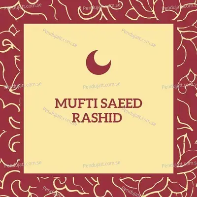 Maal Yateema Da - MUFTI SAEED RASHID album cover 