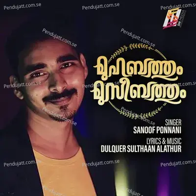 Muhabathum Museebathum - Sanoof Ponnani album cover 