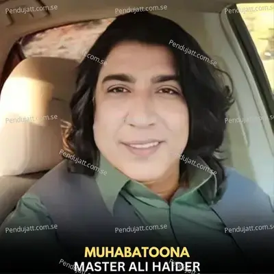 Muhabatoona - Master Ali Haider album cover 