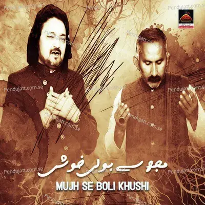 Mujh Se Boli Khushi - Nayyar Sabir album cover 