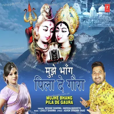 Mujhe Bhang Pila De Gaura - Keshav Sharma album cover 