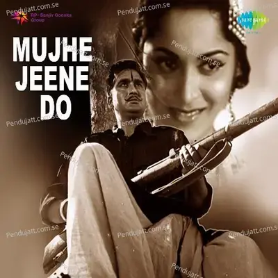 Mujhe Jeene Do - Jaidev cover album