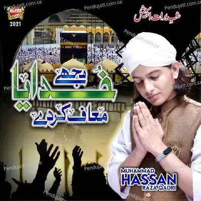 Mujhe Khudaya Muaf Karde - Muhammad Hassan Raza Qadri album cover