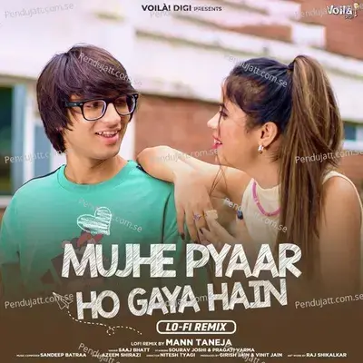 Mujhe Pyaar Ho Gaya Hain mp3 song