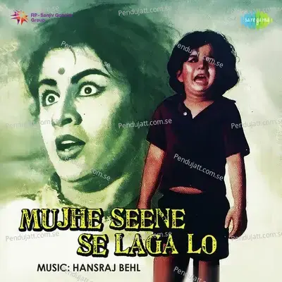 Mujhe Seene Se Laga Lo - Hansraj Behl cover album