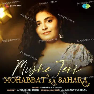 Mujhe Teri Mohabbat Ka Sahara mp3 song