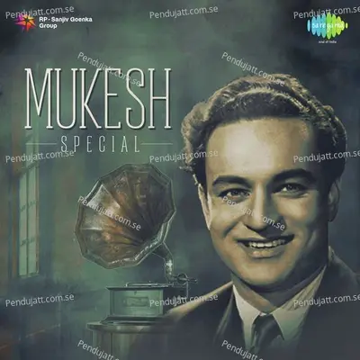 Chale Jana Zara Thahro Duet - Mukesh album cover 