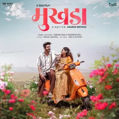 Mukhada - Sanju Rathod